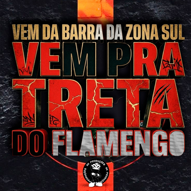 VEM DA BARRA DA ZONA SUL VEM PRA TRETA DO FLAMENGO