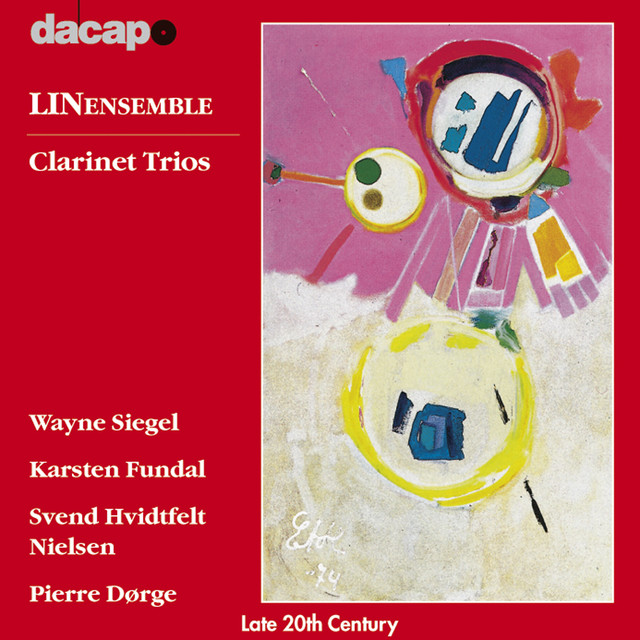 Dorge / Fundal / Nielsen / Siegel: Clarinet Trios