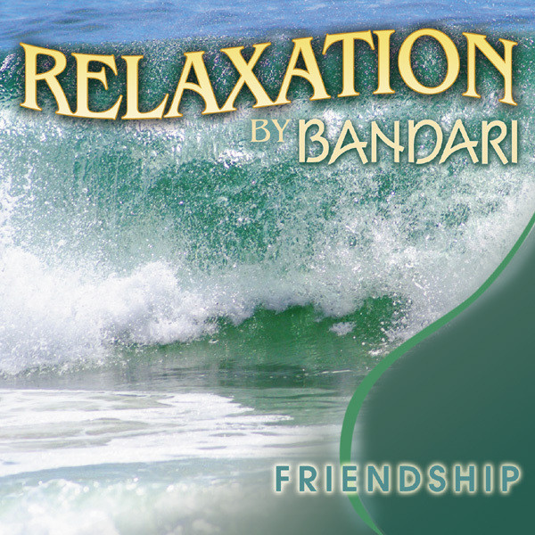 Relaxation By Bandari: Friendship cover art