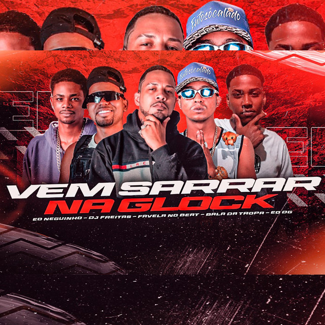 Vem Sarrar na Glock