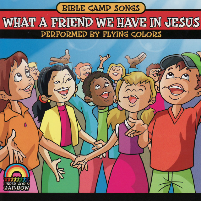 Bible Camp Songs - What a Friend We Have in Jesus cover art