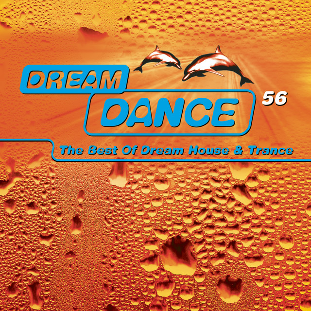 Dream Dance Vol. 56 - Compilation by Various Artists