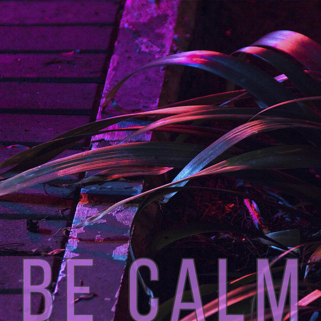 Be calm cover art