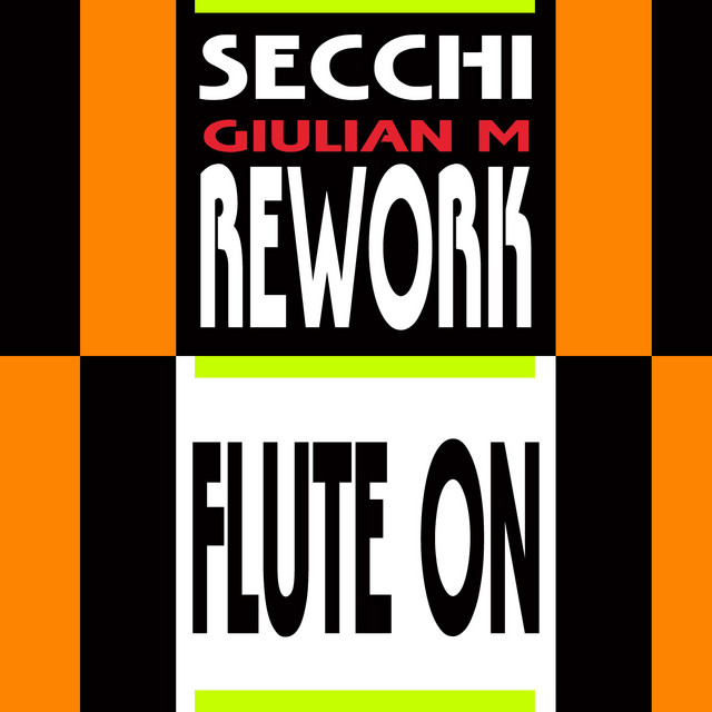 Flute On - Giulian M Rework Extended Mix