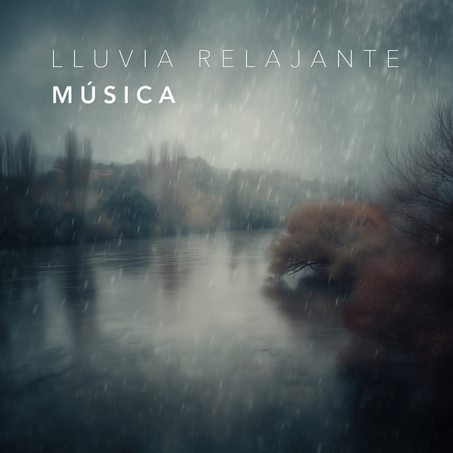 Lluvia Relajante Música