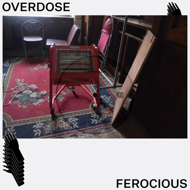 Saint Abdullah - Overdose Ferocious