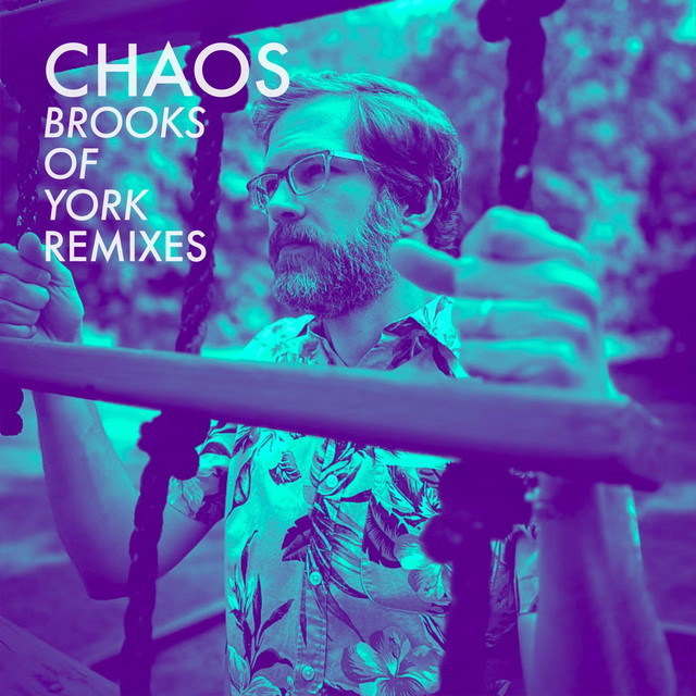 Chaos (BrooksOfYork Remixes) cover art
