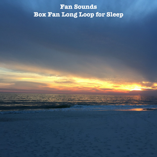Box Fan Long Loop for Sleep by Fan Sounds