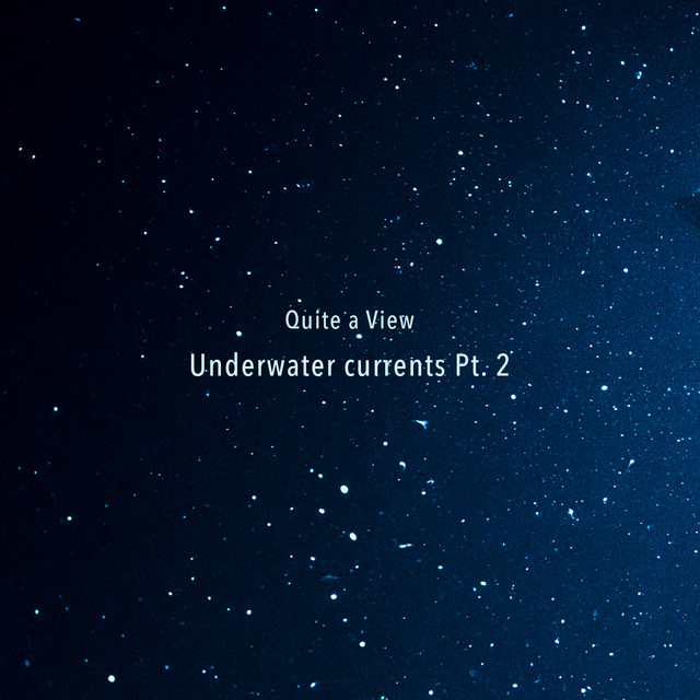 Underwater Currents, Pt. 2