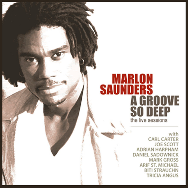 A Groove So Deep: The Live Sessions cover art
