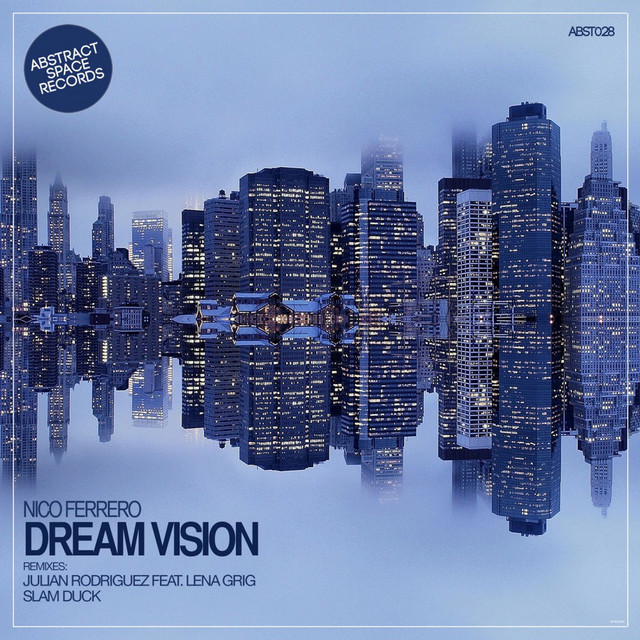 Dream Vision - Julian Rodriguez feat. Lena Grig Remix cover art