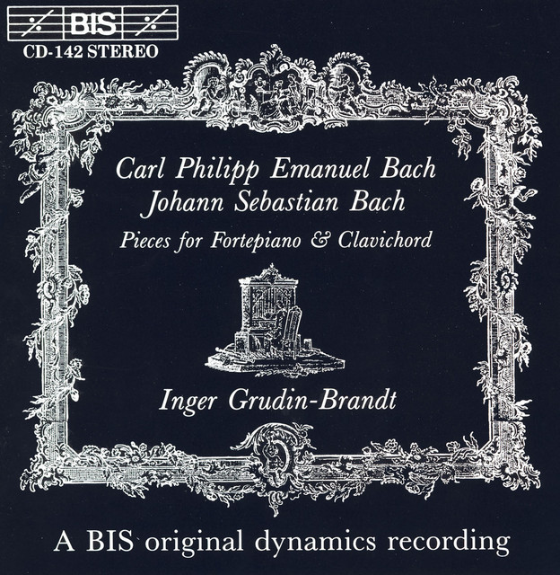 Bach, C.P.E. / Bach, J.S.: Pieces for Fortepiano and Clavichord