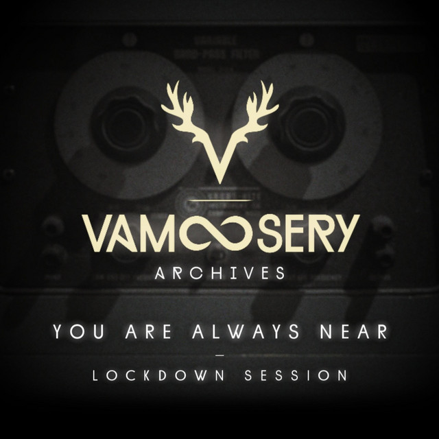 You Are Always Near (Lockdown Session) album image