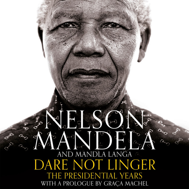 Dare Not Linger - The Presidential Years (Unabridged) cover art