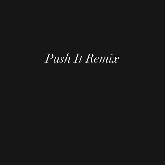 Push It (Remix) cover art
