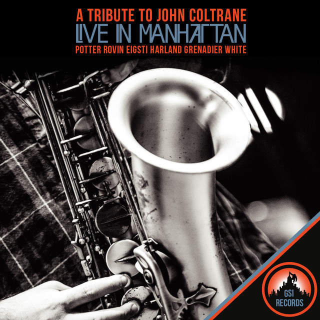 Live in Manhattan - a Tribute to John Coltrane - Compilation by