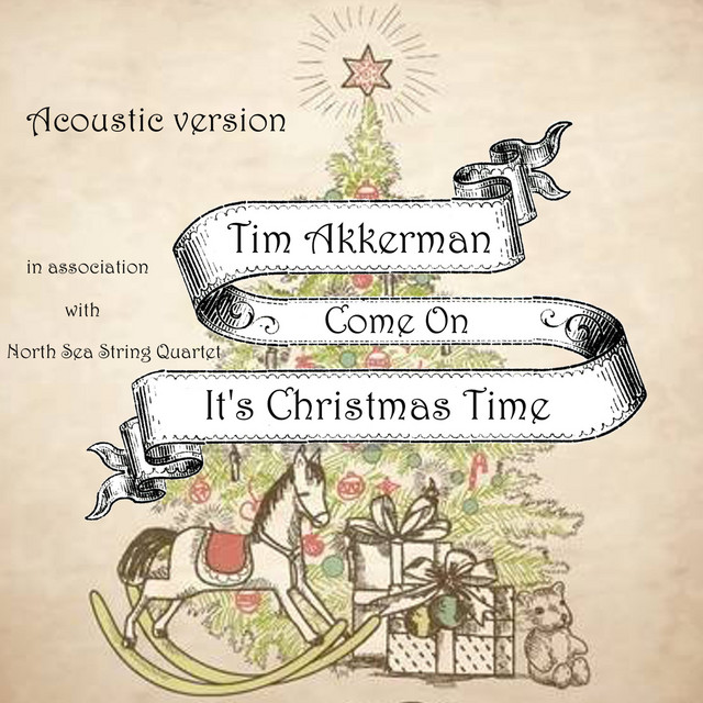Come on It's Christmas Time - Acoustic Version