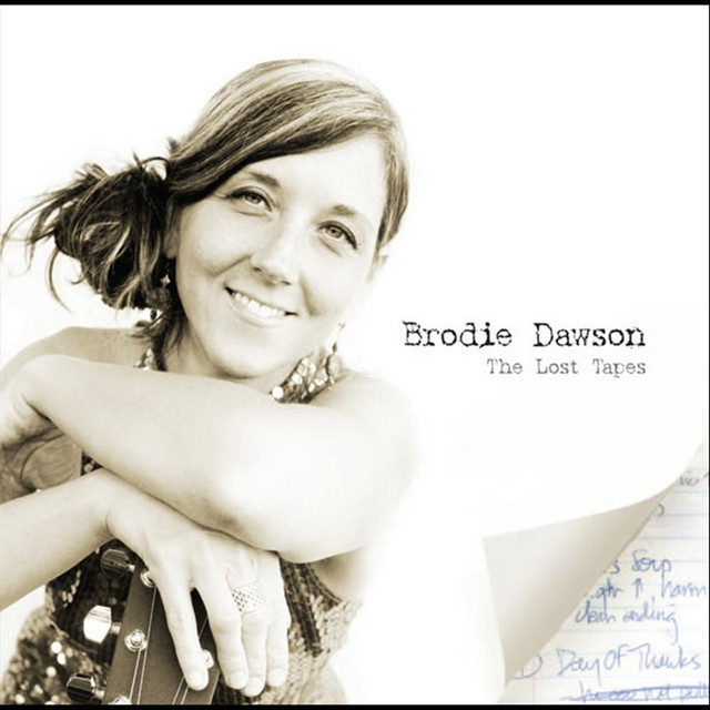 The Lost Tapes - Album by Brodie Dawson | Spotify