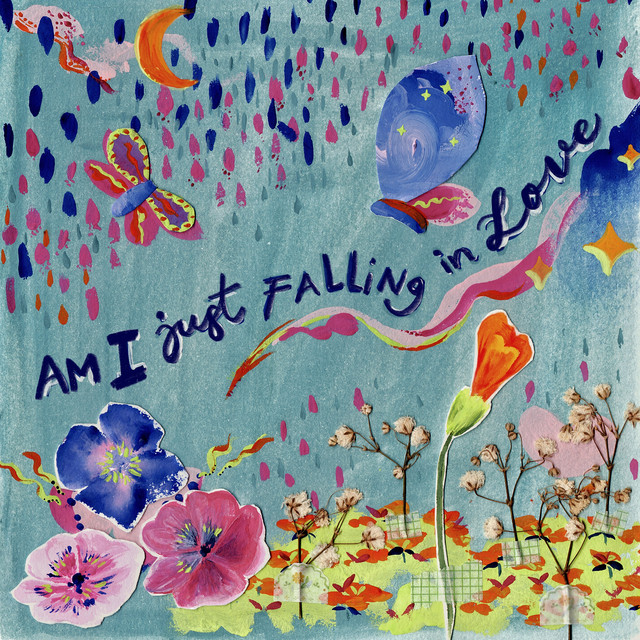 Am I Just Falling in Love cover art
