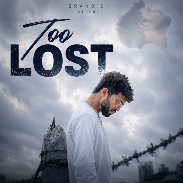 Too Lost by Vivek