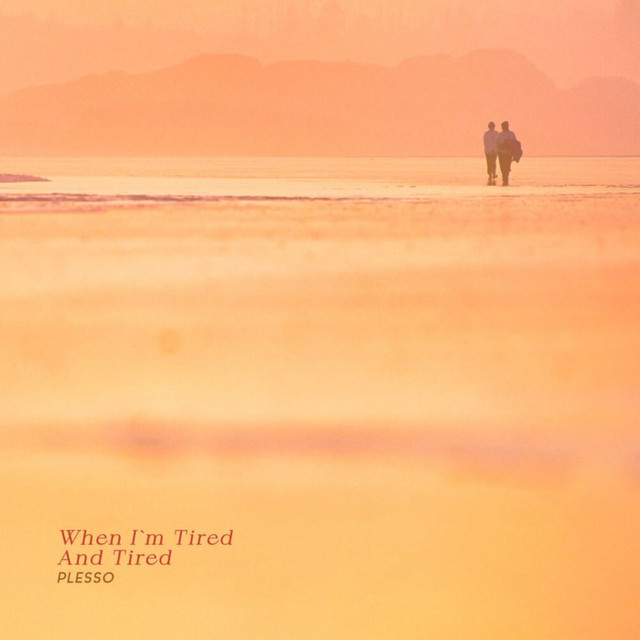 When I`m Tired and Tired cover art