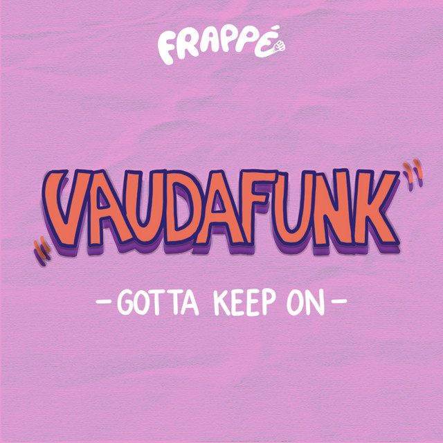 Gotta keep on album art