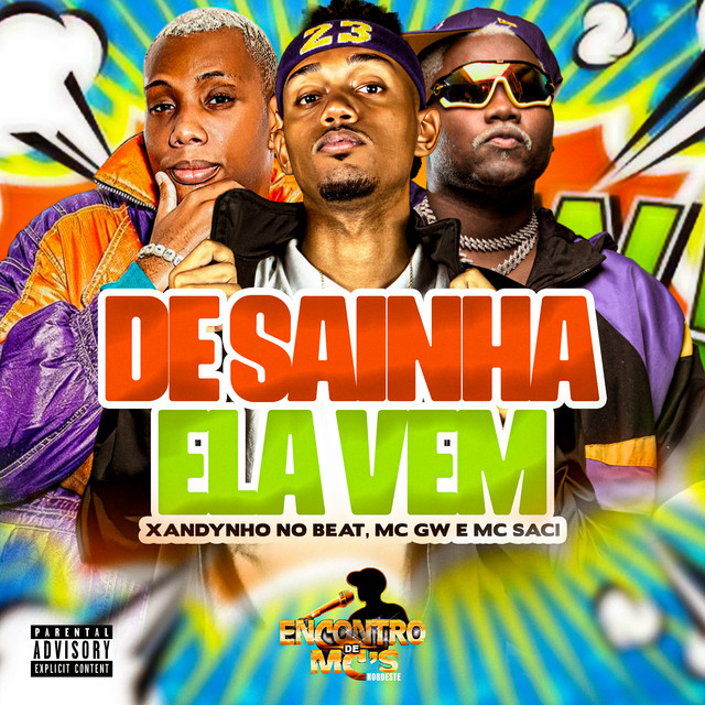 DE SAINHA ELA VEM