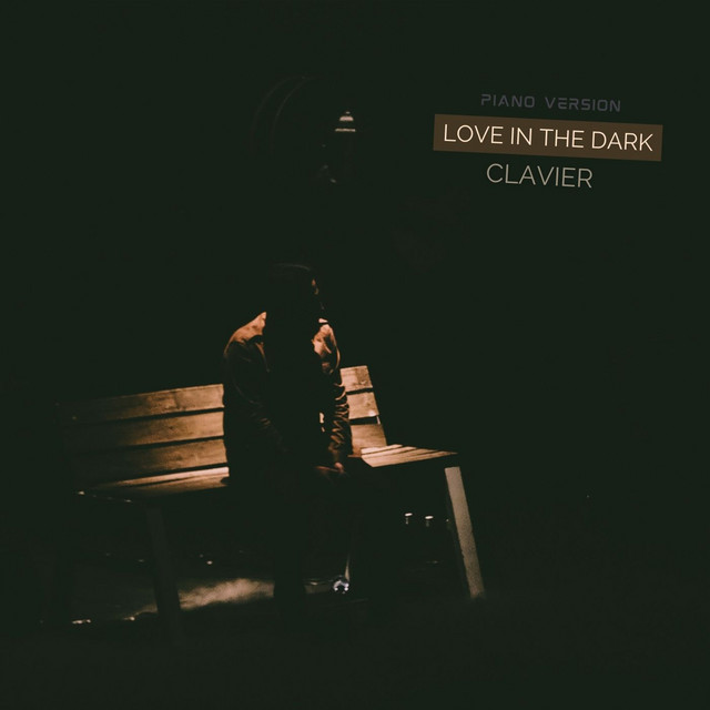Обкладинка: Love in the Dark - Piano Version — Clavier