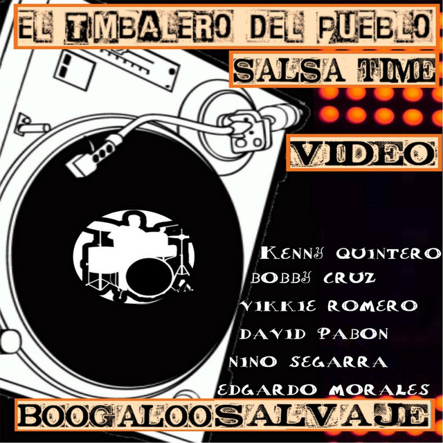 El Timbalero Del Pueblo Compilation: Salsa Time cover
