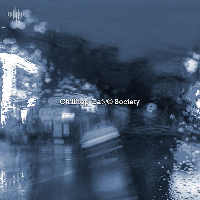 " Chillhop Café Society " cover art