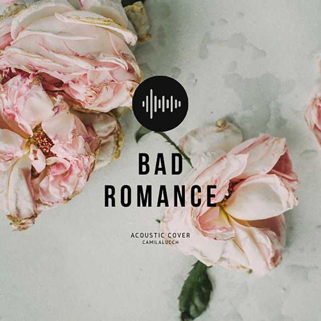 Bad Romance - Acoustic Version