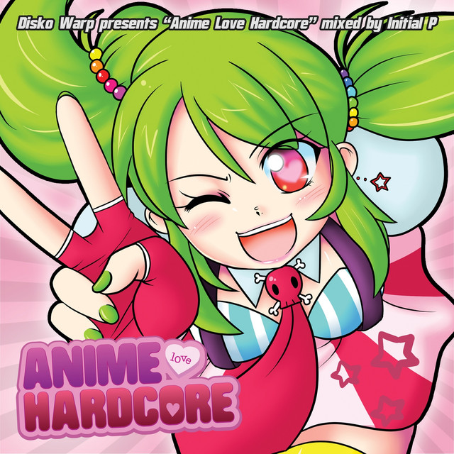Disko Warp Presents Anime Love Hardcore cover art