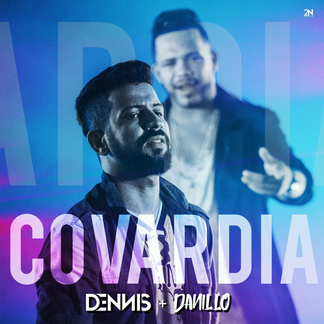 Covardia - Dennis Dj Remix