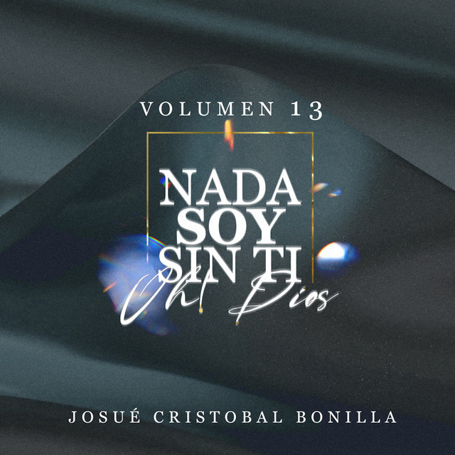 Volumen 13 Nada Soy Sin Ti, Oh! Dios cover art