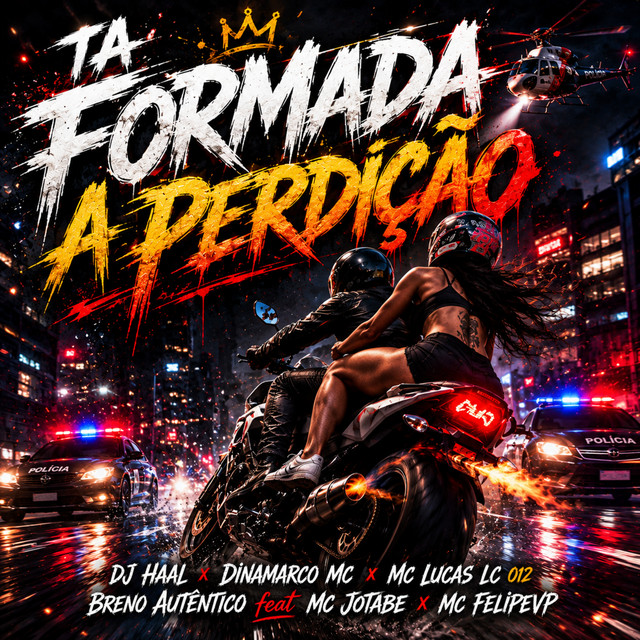 Ta Formada a Perdição