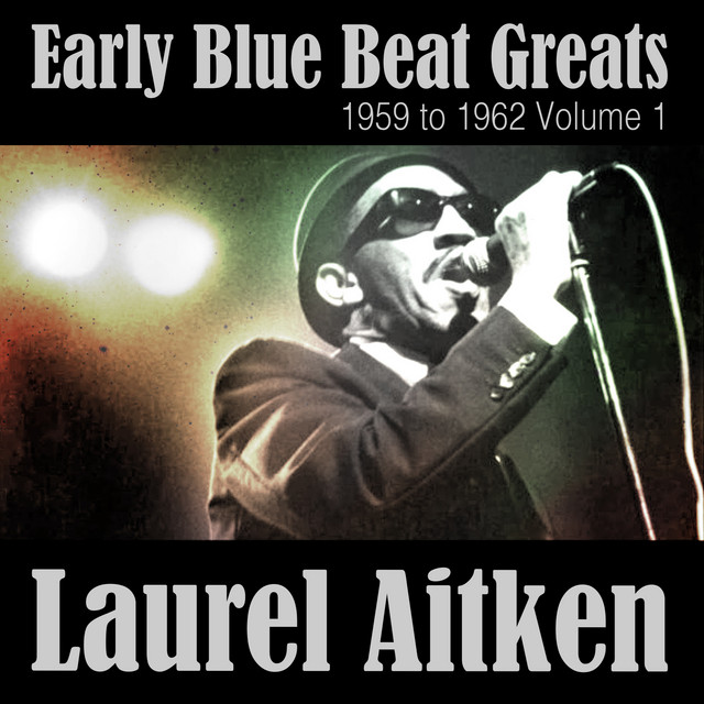 Early Blue Beat Greats 1959 to 1962, Vol. 1 - Compilation by