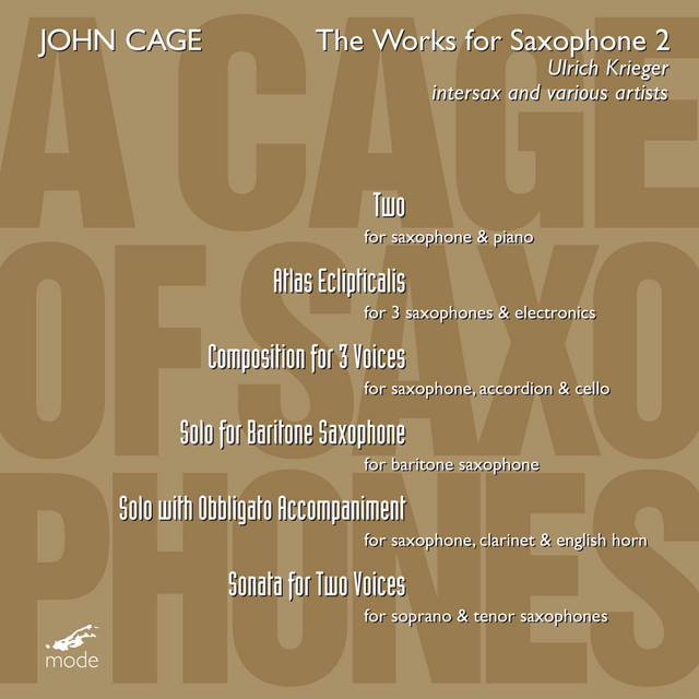 Cage: A Cage of Saxophones, Vol. 2