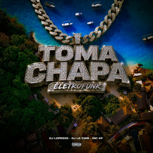 Toma Chapa Eletrofunk