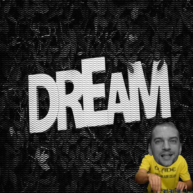 Dream - Single by DJBLADE | Spotify