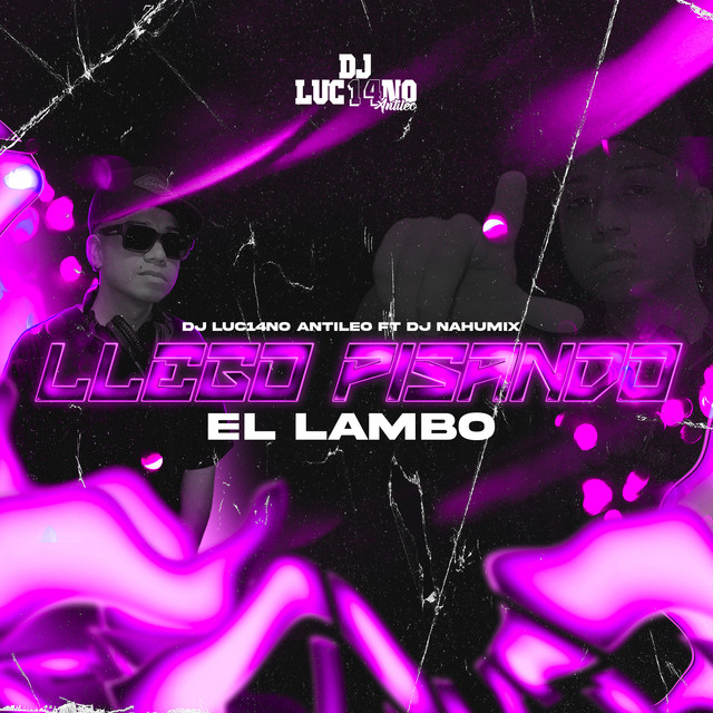 Llego Pisando El Lambo (Perreo Funk)