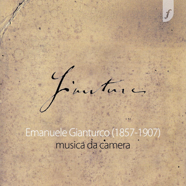Emanuele Gianturco (1857-1907) - Musica da camera