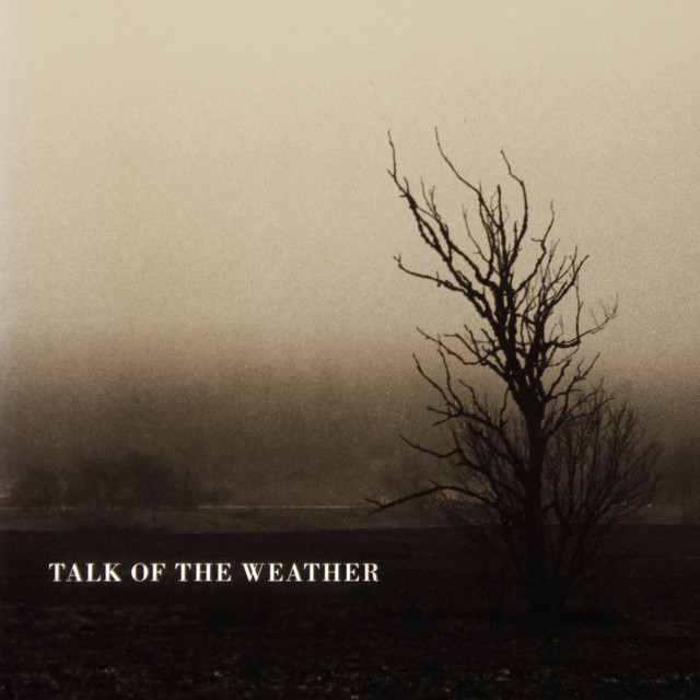 Talk of the Weather cover art