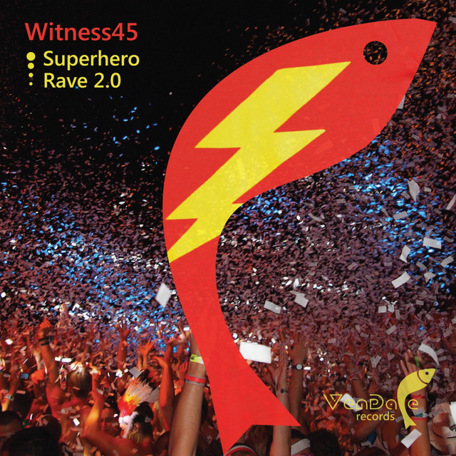 Обкладинка Witness45 — Superhero / Rave 2.0