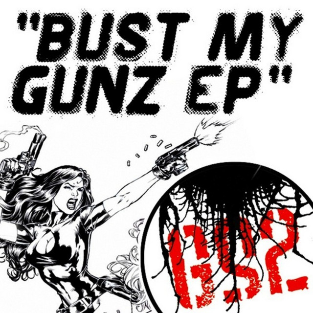 Bust My Gunz EP cover