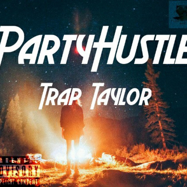 Trap Taylor - song and lyrics by PartyHustle | Spotify