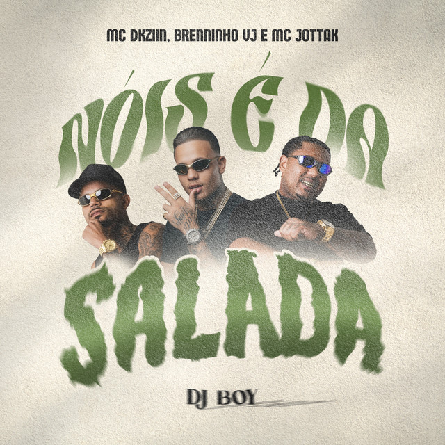 Nóis é da Salada