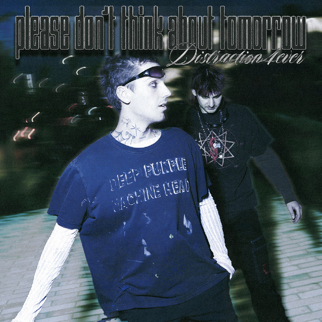 Please Don't Think About Tomorrow cover art