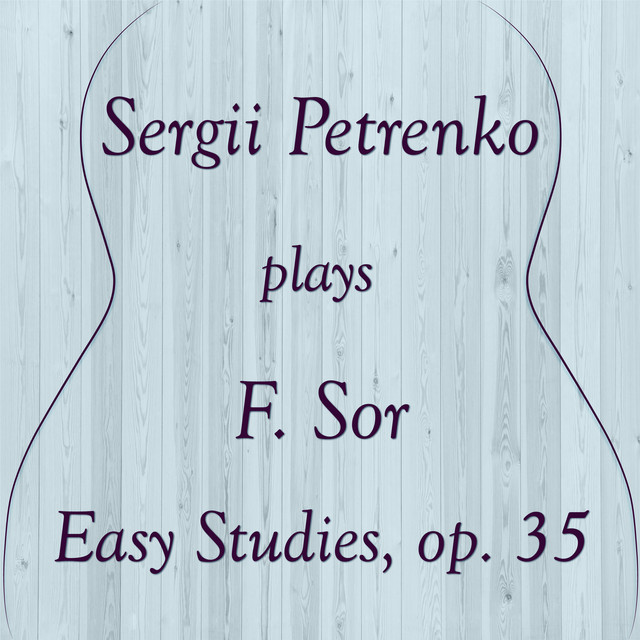 Sergii Petrenko Plays F. Sor cover art