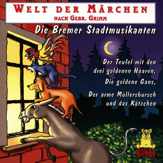 Welt der Märchen (Die Bremer Stadtmusikanten)