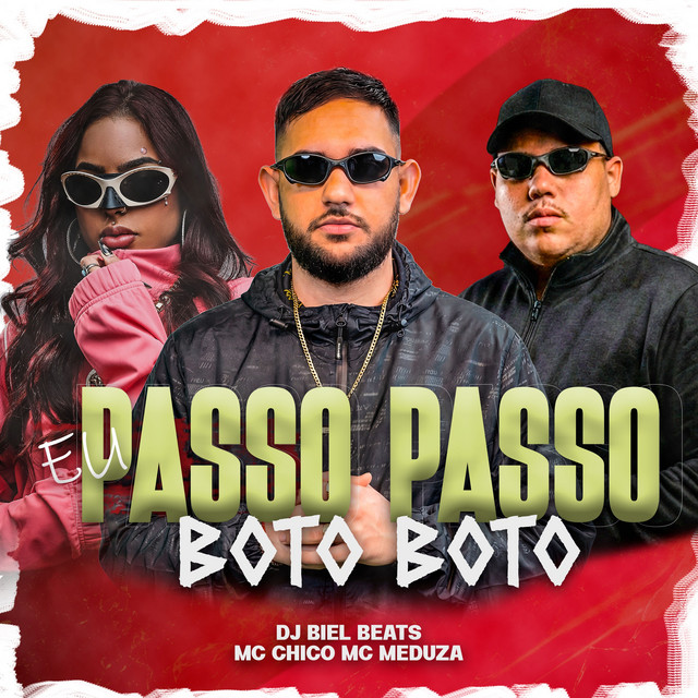 EU PASSO PASSO, BOTO BOTO